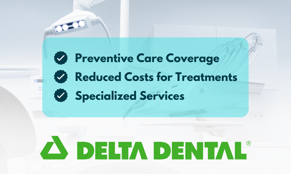 Delta Dental Benefits